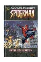 Portada del Libro Marvel Knights Spiderman Nº 1: Entre Los Muertos
