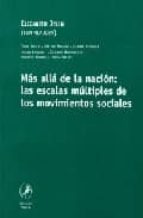 Portada del Libro Mas Alla De La Nacion: Las Escalas Multiples De Los Movimientos S Ociales