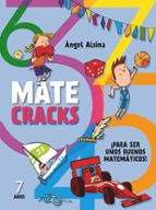 Matecracks 7 Años: Para Ser Un Buen Matematico