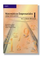 Matematicas Empresariales I. Enfoque Teorico-practico : C Alculo Diferencial