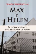 Portada del Libro Max Y Hellen: El Holocausto Y Una Historia De Amor