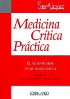 Medicina Critica Practica: El Paciente Obeso En Situacion Critica