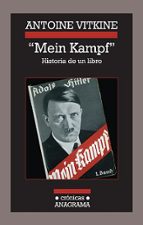 Portada del Libro Mein Kampf, Historia De Un Libro