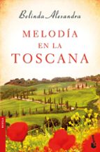 Portada del Libro Melodia En La Toscana