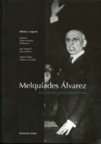 Portada del Libro Melquiades Alvarez: Discursos Parlamentarios