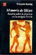 Portada del Libro Memoria De Ulises: Relatos Sobre La Frontera En La Antigua Grecia