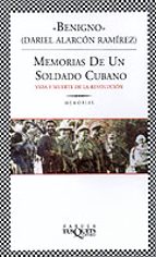 Portada del Libro Memorias De Un Soldado Cubano: Vida Y Muerte De La Revolucion