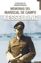 Portada del Libro Memorias Del Mariscal De Campo Kesselring