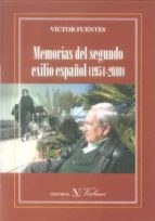 Portada del Libro Memorias Del Segundo Exilio Español