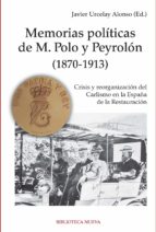 Memorias Politicas De M. Polo Y Peyrolon