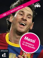 Messi: La Grandeza De Un Pequeño + Cd