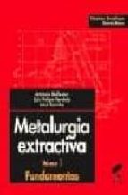 Portada del Libro Metalurgia Extractiva: Fundamentos