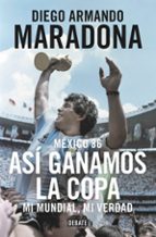 Portada del Libro Mexico 86: Asi Ganamos La Copa
