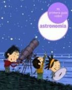 Portada del Libro Mi Primera Guia Sobre Astronomia