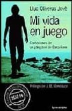 Portada del Libro Mi Vida En Juego: Confesiones De Un Gangster De Barcelona