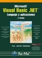 Portada del Libro Microsoft Visual Basic. Net. Lenguaje Y Aplicaciones