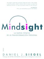 Mindsight: La Nueva Ciencia De La Transformacion Personal