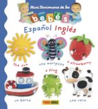 Portada del Libro Mini Diccionario De Los Bebes Español-ingles