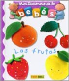 Portada del Libro Mini Diccionario De Los Bebes Las Frutas