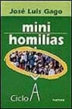 Mini Homilias: Ciclo A