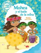 Minimiki 3: Mohea Y El Baile De La Reina