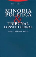 Portada del Libro Minoria Politica Y Tribunal Constitucional