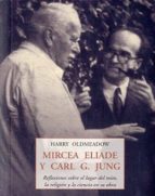 Portada del Libro Mircea Eliade Y Carl G. Jung: Reflexiones Sobre El Lugar Del Mito , La Religion Y La Ciencia En Su Obra