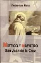 Portada del Libro Mistico Y Maestro: San Juan De La Cruz