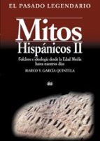 Portada del Libro Mitos Hispanicos V.2:folclore E Ideologia Desde La Edad Media Has Ta Nuestros Dias