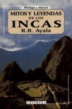 Portada del Libro Mitos Y Leyendas De Los Incas