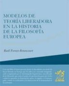 Portada del Libro Modelos De Teoria Liberadora En La Historia De La Filosofia Europ Ea