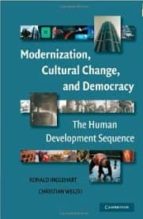 Portada del Libro Modernization, Cultural Change, And Democracy: The Human Developm Ent Sequence