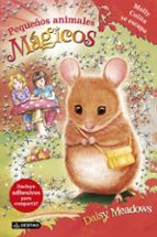 Portada del Libro Molly Colita Se Escapa: Pequeños Animales Magicos 2