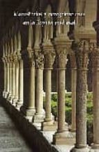 Monasterios Y Peregrinaciones En La España Medieval