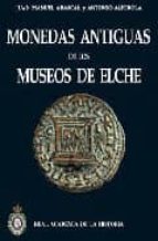 Portada del Libro Monedas Antiguas De Los Museos De Elche