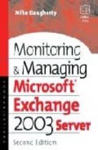 Portada del Libro Monitoring &amp; Managing: Microsoft Exchange Server 2003