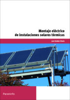 Portada del Libro Montaje Electrico De Instalaciones Solares Termicas