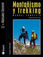 Portada del Libro Montañismo Y Trekking: Manual Completo