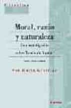 Moral, Razon Y Naturaleza: Una Investigacion Sobre Tomas De Aquin O