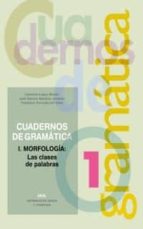 Portada del Libro Morfologia, Las Clases De Palabras, Gramatica: Cuaderno 1