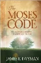 Portada del Libro Moses Code: The Most Powerful Manifestation Tool In The History O F The World