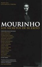 Portada del Libro Mourinho: Los Secretos De Su Exito