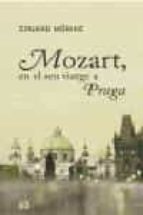 Portada del Libro Mozart En El Seu Viatge A Praga