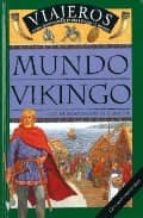 Portada del Libro Mundo Vikingo: Guia De Escandinavia En El Siglo Xi