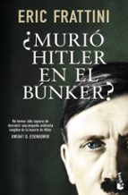 Portada del Libro ¿murio Hitler En El Bunker?