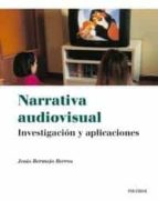 Portada del Libro Narrativa Audiovisual: Investigacion Y Aplicaciones
