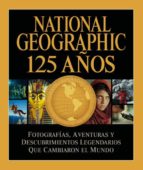 Portada del Libro National Geographic 125 Años