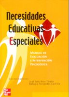 Portada del Libro Necesidades Educativas Especiales: Manual De Evaluacion E Interve Ncion Psicologica En Necesidades Educativas Especiales