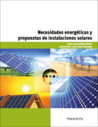 Necesidades Energeticas Y Propuestas De Instalaciones Solares