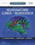 Portada del Libro Neuroanatomia Clinica Y Neurociencia